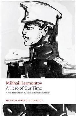 A Hero of Our Time - Mikhail Lermontov