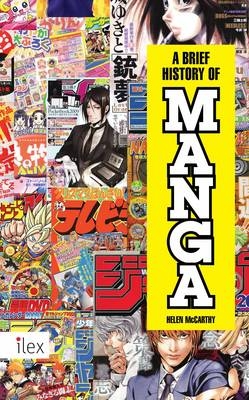 Brief History of Manga - Helen McCarthy