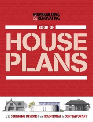 Book of Houseplans, Homebuilding & Renovating -  "Homebuilding &  Renovating Magazine"