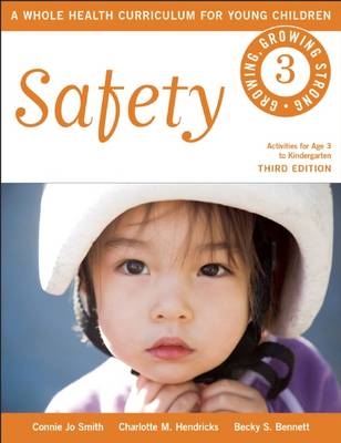 Safety - Connie Jo Smith, Charlotte M. Hendricks, Becky S. Bennett