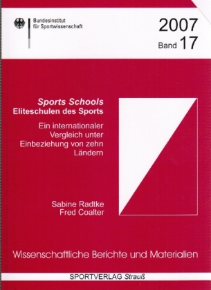 Sports Schools - Eliteschulen des Sports - Sabine Radtke, Fred Coalter