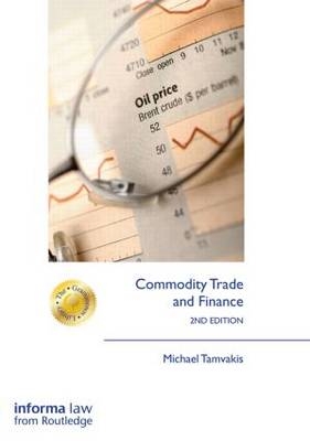 Commodity Trade and Finance -  Michael Tamvakis