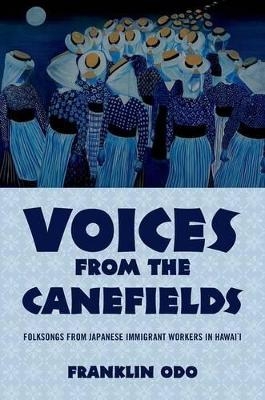 Voices from the Canefields - Franklin Odo