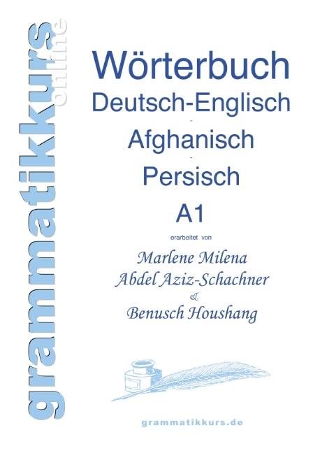 Wortschatz Deutsch-Englisch-Afghanisch-Persisch Niveau A1 - Marlene Abdel Aziz - Schachner, Benusch Rahimzadeh