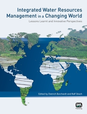 Integrated Water Resources Management in a Changing World - 