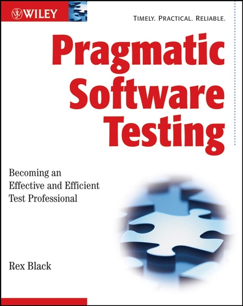 Pragmatic Software Testing -  Rex Black