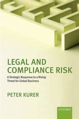 Legal and Compliance Risk -  Peter Kurer