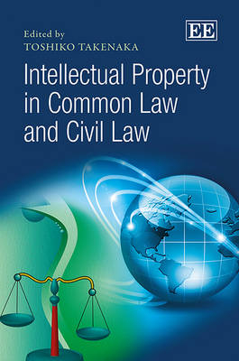 Intellectual Property in Common Law and Civil Law - 