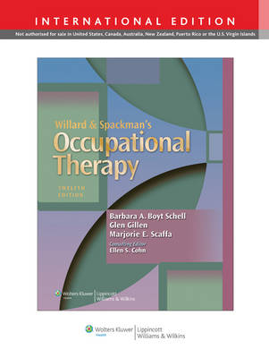 Willard and Spackman's Occupational Therapy - Dr. Barbara A. Boyt Schell