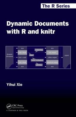 Dynamic Documents with R and knitr - Yihui Xie