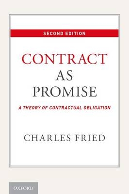 Contract as Promise -  Charles Fried