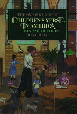 Oxford Book of Children's Verse in America - 