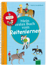 Mein erstes Buch vom Reitenlernen - Katrin Sendelbeck