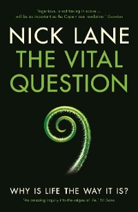 Vital Question -  Lane Nick Lane