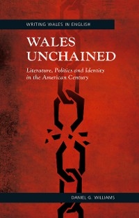 Wales Unchained -  Daniel Williams