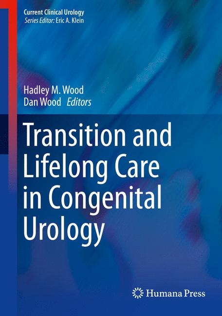 Transition and Lifelong Care in Congenital Urology - 