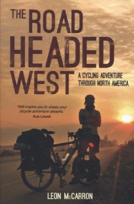 The Road Headed West -  Leon McCarron