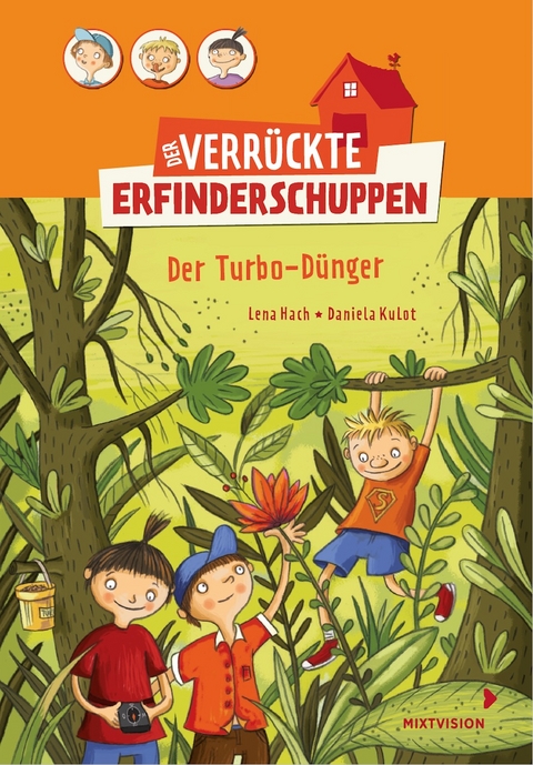 Der verrückte Erfinderschuppen - Lena Hach