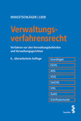 Verwaltungsverfahrensrecht - Hengstschläger, Johannes; Leeb, David