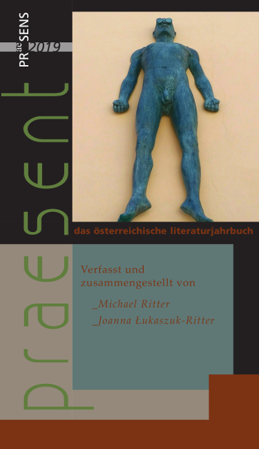 praesent. Das österreichische Literaturjahrbuch / praesent 2019 - Michael Ritter, Joanna Lukaszuk-Ritter