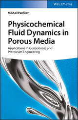 Physicochemical Fluid Dynamics in Porous Media - Mikhail Panfilov