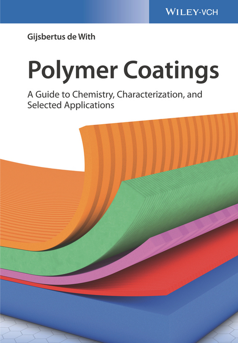 Polymer Coatings - Gijsbertus de With