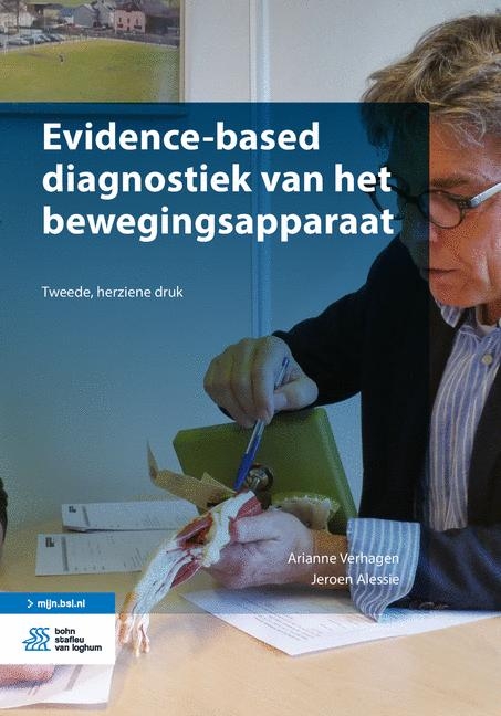 Evidence-Based Diagnostiek Van Het Bewegingsapparaat - Arianne Verhagen, Jeroen Alessie