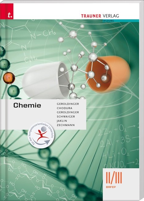 Chemie II/III BAFEP - Silke Geroldinger, Dietmar Chodura, Helmut Franz Geroldinger, Barbara Schwaiger, Johannes Jaklin, Heiner Zechmann