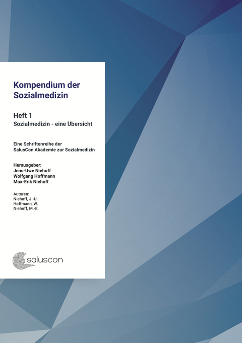 Kompendium der Sozialmedizin - Jens-Uwe Niehoff, Wolfgang Hoffmann, Max-Erik Niehoff