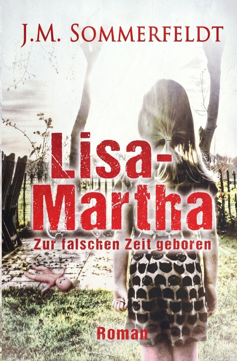 Lisa-Martha. - Jaroslawa Sommerfeldt