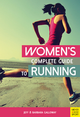 Women’s Complete Guide to Running - Galloway, Jeff; Galloway, Barbara