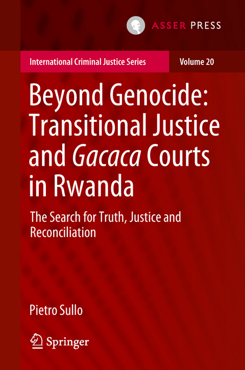 Beyond Genocide: Transitional Justice and Gacaca Courts in Rwanda - Pietro Sullo