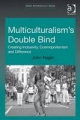 Multiculturalism's Double-Bind - John Nagle