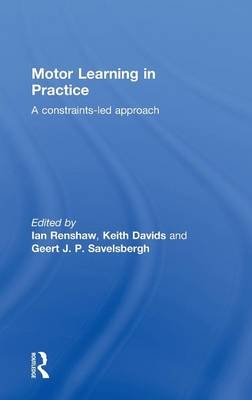 Motor Learning in Practice - 