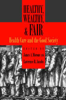 Healthy, Wealthy, and Fair - 