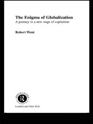 Enigma of Globalization -  Robert Went