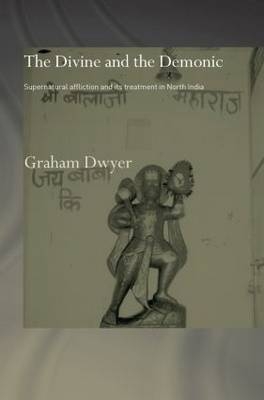 Divine and the Demonic -  Dr Graham Dwyer