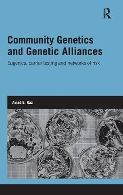 Community Genetics and Genetic Alliances -  Aviad E. Raz