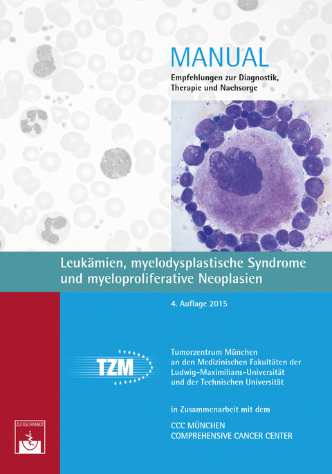 Leukämien, myelodysplastische Syndrome und myeloproliferative Neoplasien - 