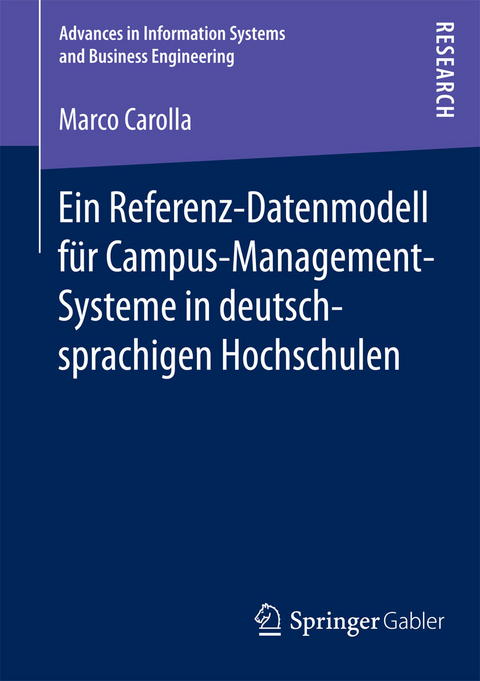 Ein Referenz-Datenmodell für Campus-Management-Systeme in deutschsprachigen Hochschulen - Marco Carolla