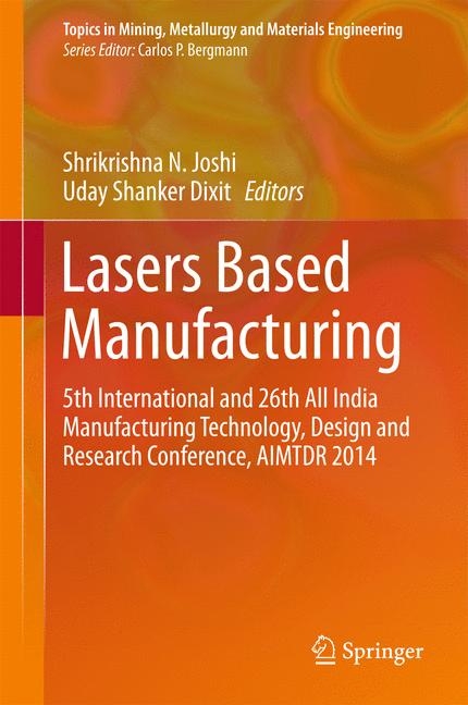 Lasers Based Manufacturing - 