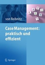 Case Management: praktisch und effizient - 