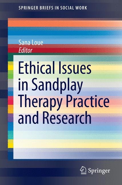 Ethical Issues in Sandplay Therapy Practice and Research - 
