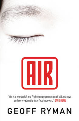 Air -  Geoff Ryman