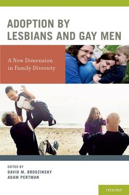 Adoption by Lesbians and Gay Men - 