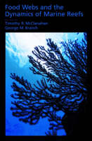 Food Webs and the Dynamics of Marine Reefs - 