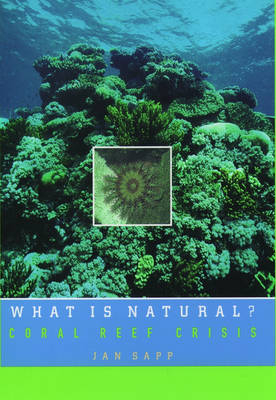 What Is Natural? -  Jan Sapp