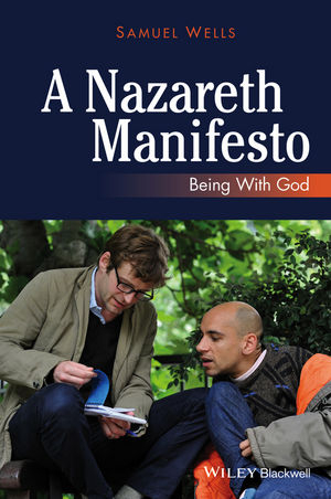Nazareth Manifesto -  Samuel Wells