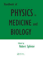 Handbook of Physics in Medicine and Biology - 