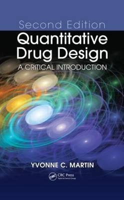 Quantitative Drug Design -  Yvonne C. Martin